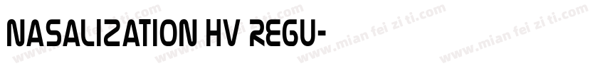Nasalization Hv Regu字体转换